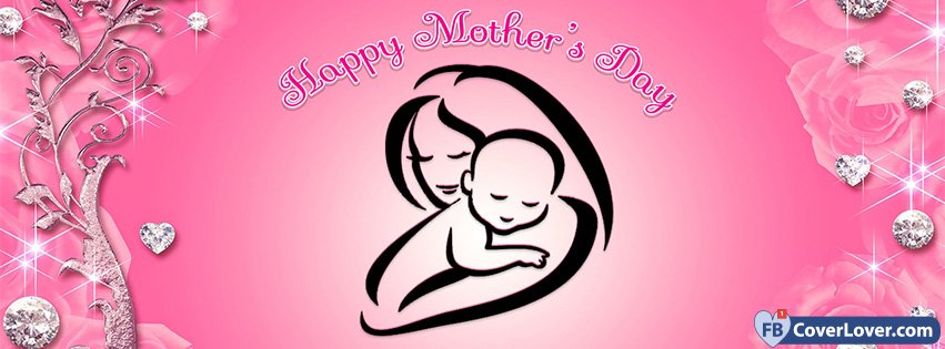 Happy Mothers Day Baby And Mother