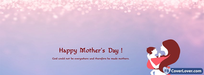 Happy Mothers Day God Created Mother