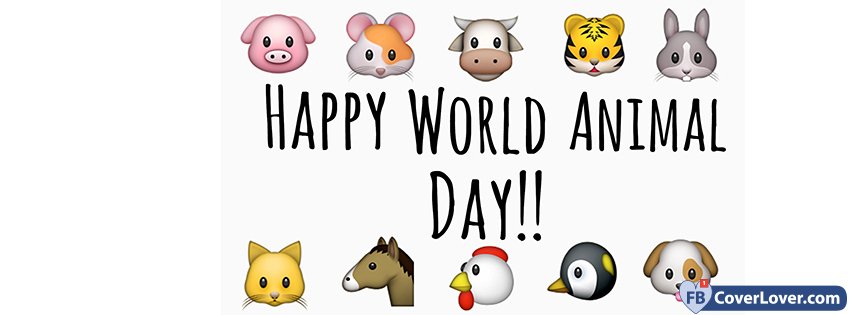 Happy World Animal Day