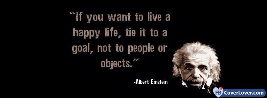 Happy Life Albert Einstein Quote