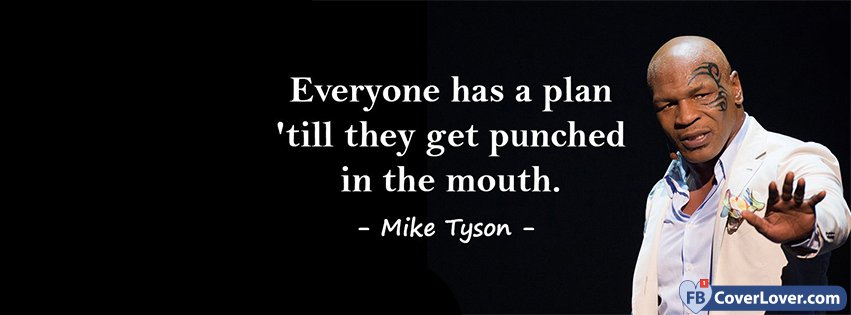 Have A Plan Mike Tyson