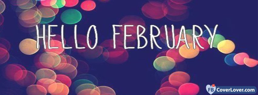 Hello February Colorful Lights