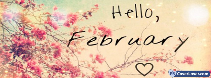 Hello February