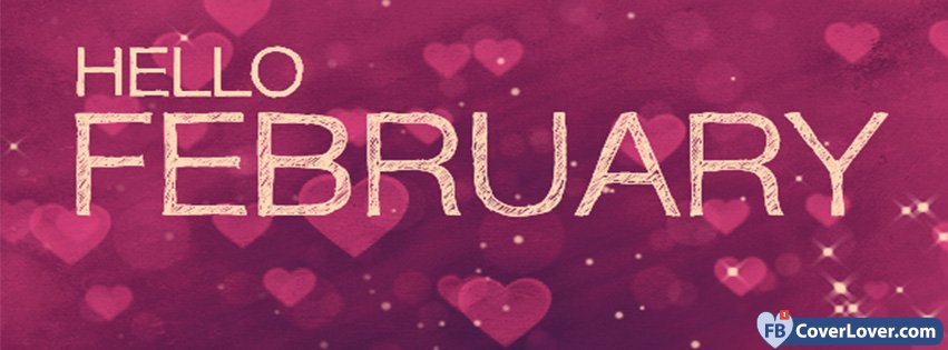 Hello February Hearts And Stars