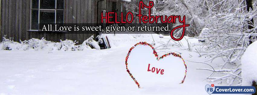 Hello February Love Is Sweet