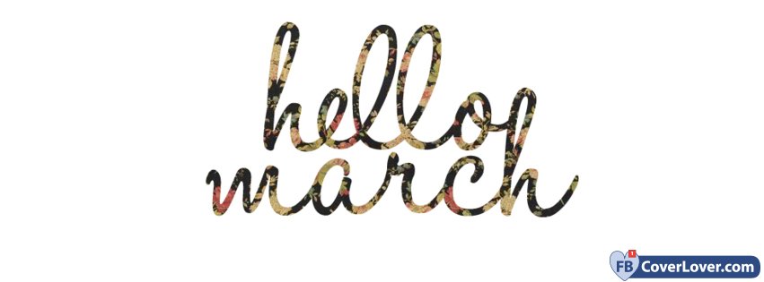 Hello March