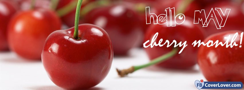 Hello May Cherry Month