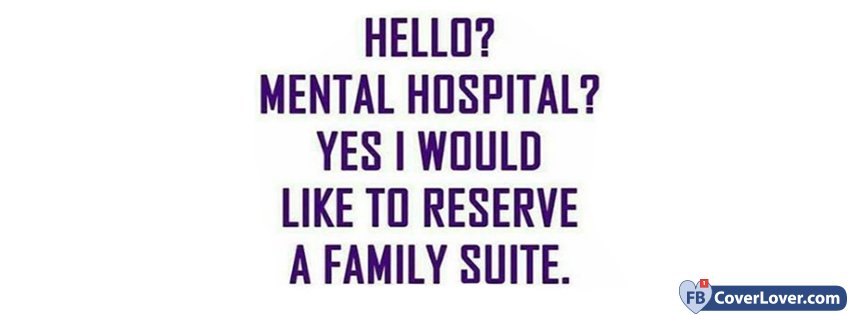 Hello Mental Hospital