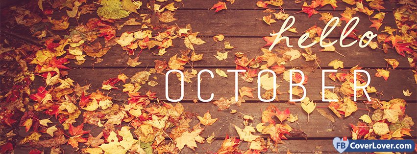 Hello October 2