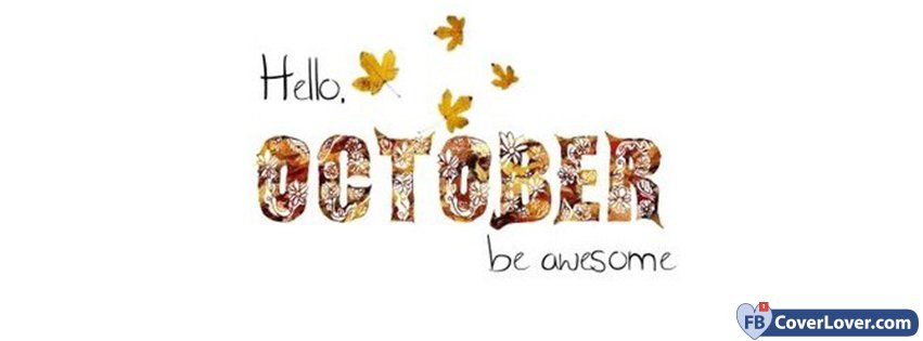 Hello October Be Awesome