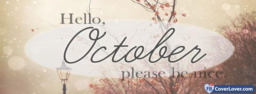 Hello October Please Be Mine