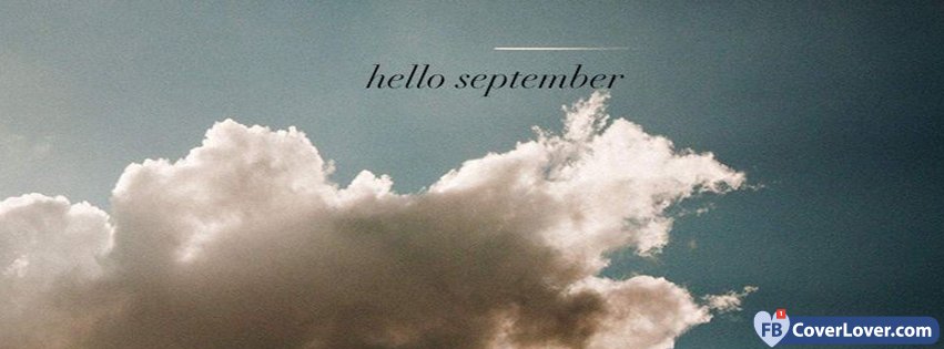 Hello September Sky And Clouds