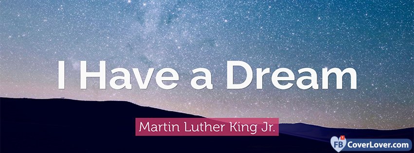 I Have A Dream Martin Luther King