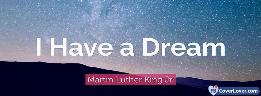 I Have A Dream Martin Luther King