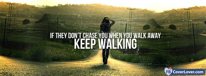 Keep Walking In Life