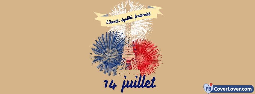 Liberte Egalite Fraternite 14 Juillet