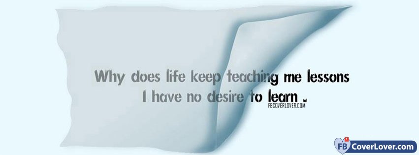 Life Keep On Teaching Lessons