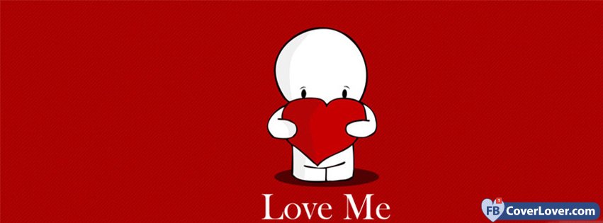 Love Me