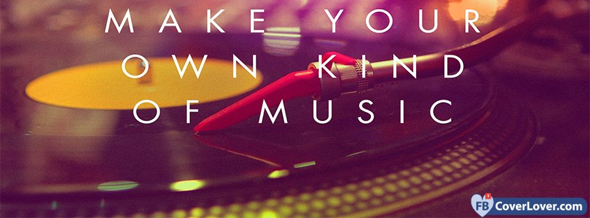 Make Your Own Music