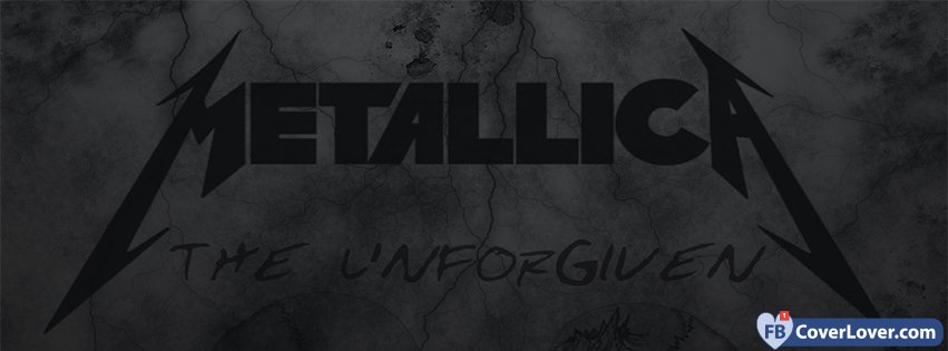 Metallica The Unforgiven