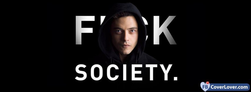 Mr Robot Fuck Society