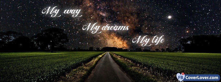 My Way My Dream My Life