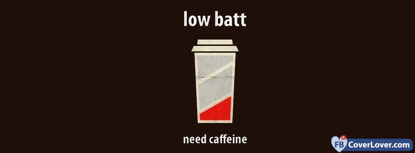 Need Caffeine