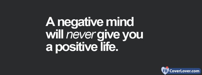 Negative Mind Positive Life