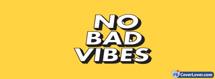 No Bad Vibes