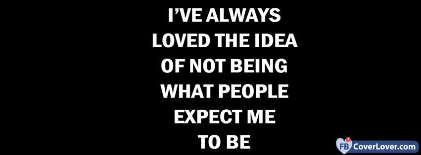 Not Being What People Expect
