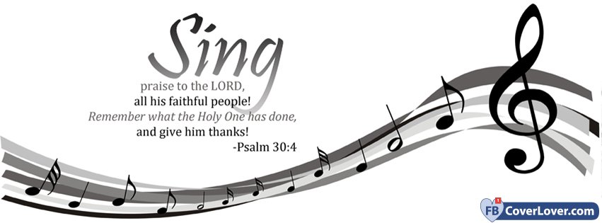 Praise To The Lord Psalm 30 4 