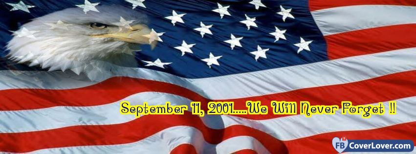 September 11 2001 We Will Never Forget