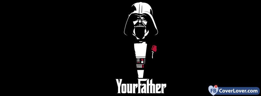Star Wars The Godfather I Am Your Father 