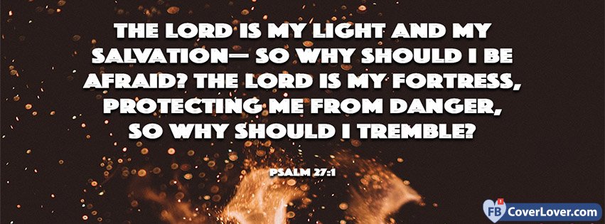 The Lord Is My Light