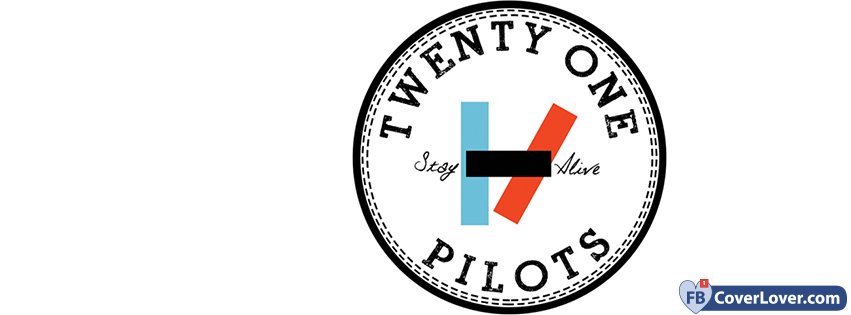 Twenty One Pilots Stay Alive