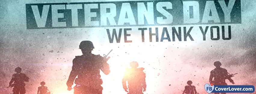 Veterans Day We Thank You