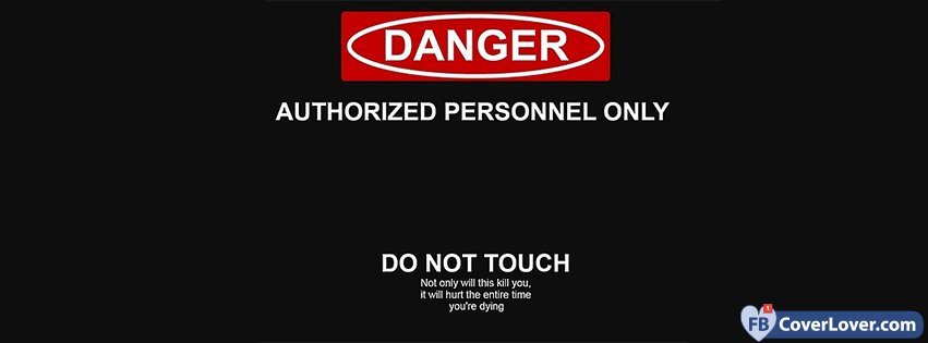 Authorized Personnel Only