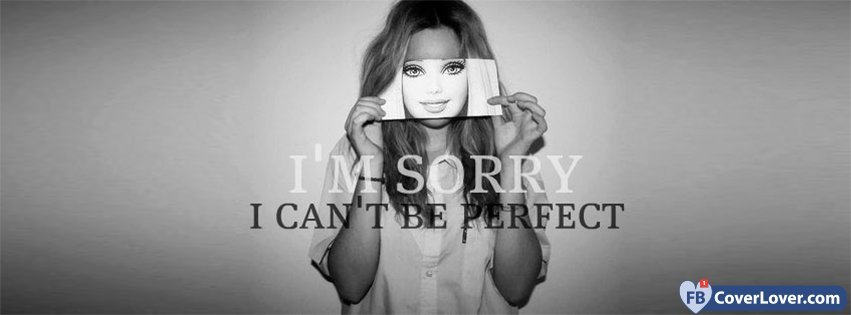 Cant Be Perfect
