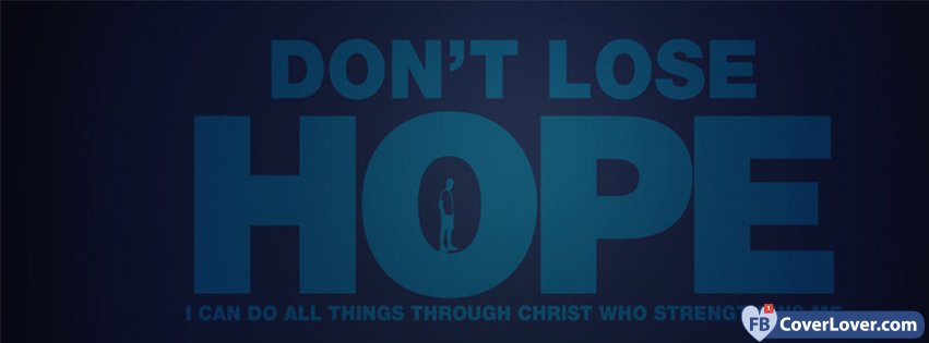 Dont Lose Hope