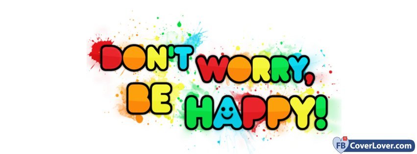 Dont Worry Be Happy