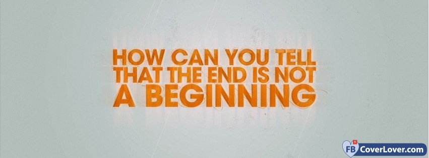 End Is Not A Beginning