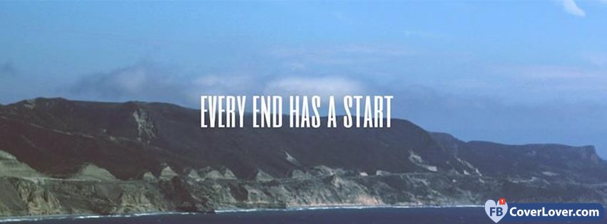 Every End Has A Start