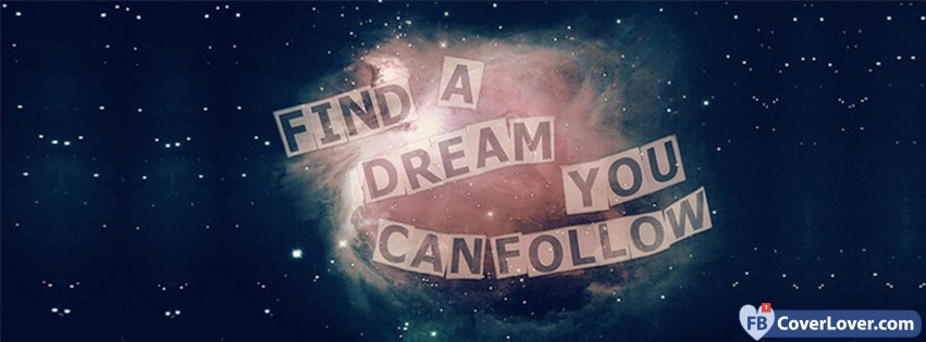 Find A Dream You Can Follow