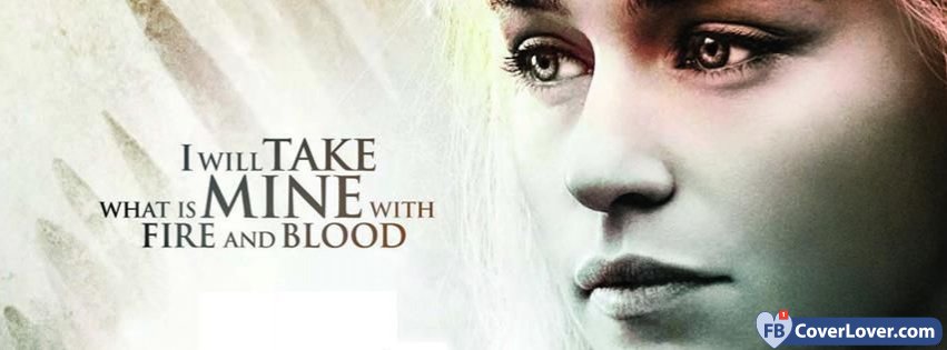 Fire And Blood Quote