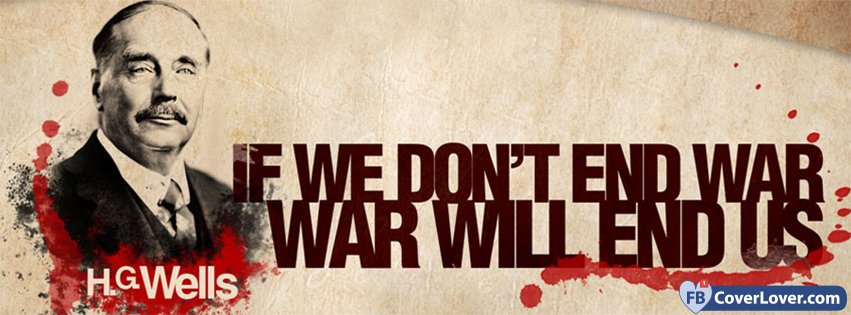 HG Wells Quote On War 