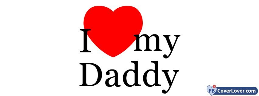 I Love Daddy