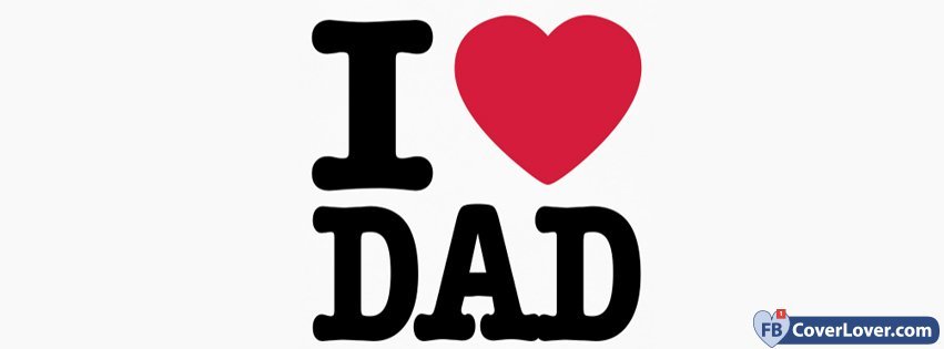 I Love Dad