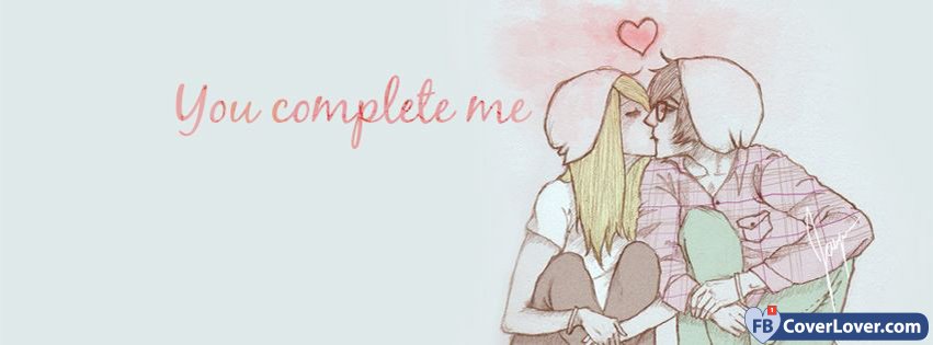 You Complete Me