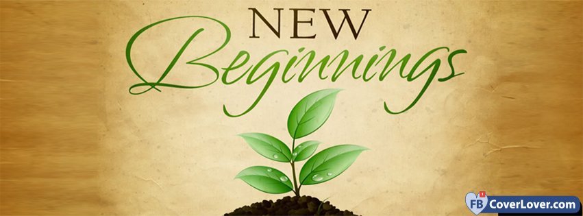 New Beginnings 