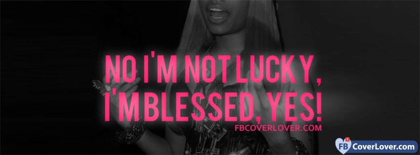 Nicki Minaj Blessed Quote